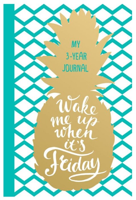 Ежедневник ЭКСМО Дневник на 3 года Wake Me Up When It's Friday недатированный, 184 листов (фото modal 2)